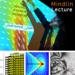 Mindlin Lecture